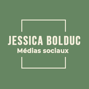 Jessica Bolduc | Médias sociaux